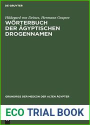 Worterbuch der agyptischen Drogennamen (Grundriss der Medizin der alten Agypter, 6) (German Edition)