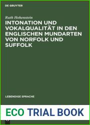 Intonation und Vokalqualitat in den englischen Mundarten von Norfolk und Suffolk (Lebendige Sprache, 3) (German Edition)