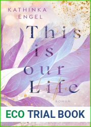 This is Our Life (Hollywood Dreams #2)