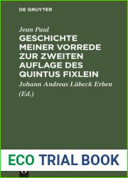 Geschichte Meiner Vorrede Zur Zweiten Auflage Des Quintus Fixlein