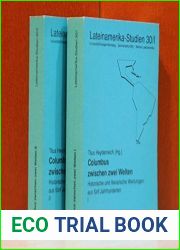 Columbus zwischen zwei Welten: Historische und literarische Wertungen aus funf Jahrhunderten (Lateinamerika-Studien) (German Edition)