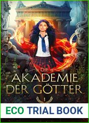 Die Akademie der Gotter - Jahr 1 - Urban Fantasy Deutsch (German Edition)