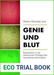 Genie und Blut: Rassedenken in der italienischen Philologie des neunzehnten Jahrhunderts