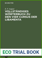 Vollstandiges Worterbuch zu den vier Cursus der Libamenta