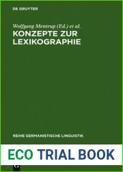 Konzepte Zur Lexikographie: Studien Zur Bedeutungserkl?rung in Einsprachigen W?rterb?chern