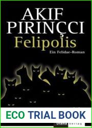 Felipolis (Felidae, #7)