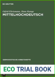 Mittelhochdeutsch: Eine Einfuhrung in das Studium der deutschen Sprachgeschichte (Germanistische Arbeitshefte, 19) (German Edition)