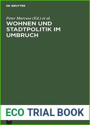 Wohnen und Stadtpolitik im Umbruch: Perspektiven der Stadterneuerung nach 40 Jahren DDR (German Edition)