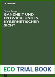 Ganzheit und Entwicklung in kybernetischer Sicht (German Edition)