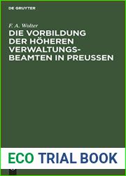 Die Vorbildung der hoheren Verwaltungs-Beamten in Preussen (German Edition)