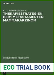 Therapiestrategien beim metastasierten Mammakarzinom (Onkologisches Kolloquium, 1) (German Edition)
