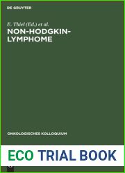 Non-Hodgkin-Lymphome: Trends in Diagnostik und Therapie (Onkologisches Kolloquium, 3) (German Edition)