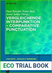 Vergleichende Interpunktion - Comparative Punctuation (Linguistik - Impulse and Tendenzen 96) (German Edition)