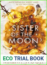 Sister of the Moon: Von Siegeln und Knochen (HexenSchwesternSaga, 2)