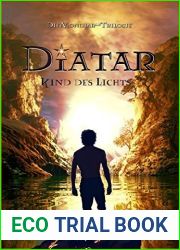 Diatar: Kind des Lichts (Die Mondiar-Trilogie 1) (German Edition)