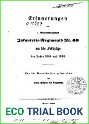 Erinnerungen des 7. Brandenburgischen Infanterie-Regiments Nr. 60 an die Feldzuge der Jahre 1864 und 1866