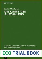 Die Kunst des Aufzahlens: Elemente zu einer Poetik des Enumerativen (Quellen und Forschungen zur Literatur- und Kulturgeschichte, 22 (256)) (German Edition)