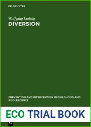 Diversion: Strafe im neuen Gewand (Pravention und Intervention im Kindes- und Jugendalter, 4) (German Edition)