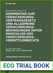 Kommentar zum Versicherungsvertragsgesetz und Allgemeine