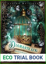 Diamantkafig (Der Fluch der sechs Prinzessinnen #3)