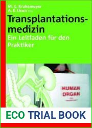 Transplantationsmedizin: Ein Leitfaden fur den Praktiker (Leitfaden fur den Praktiker) (German Edition)