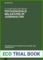 Psychosoziale Belastung im Jugendalter: Empirische Befunde zum Einfluss von Familie, Schule und Gleichaltrigengruppe (Pravention und Intervention im Kindes- und Jugendalter, 6) (German Edition)
