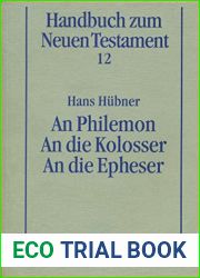 An Philemon. An die Kolosser. An die Epheser (German Edition)