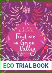 Find me in Green Valley (Green Valley Love #6)