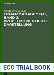 Finanzmanagement, Band 2: Problemorientierte Darstellung (German Edition)