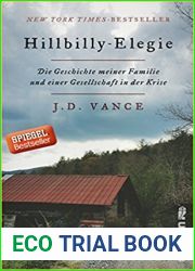 Hillbilly-Elegie: Die Geschichte meiner Familie und einer Gesellschaft in der Krise