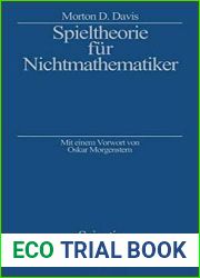 Spieltheorie fur Nichtmathematiker. Studienausgabe.