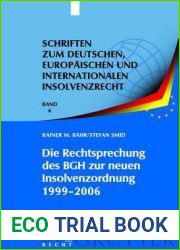 Die Rechtsprechung des BGH zur neuen Insolvenzordnung 1999-2006: Systematische Darstellung