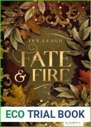 Fate and Fire (Die Nordlicht-Saga, #1)