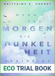 Wenn der Morgen die Dunkelheit vertreibt