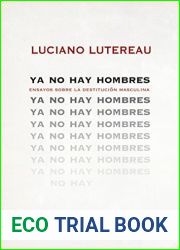 Ya no hay hombres (Spanish Edition)