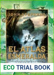 El atlas esmeralda: Los libros del comienzo (1) (Spanish Edition) by John Stephens (2012-06-05)
