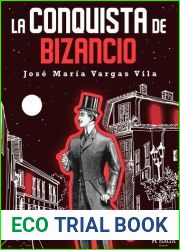 La Conquista de Bizancio
