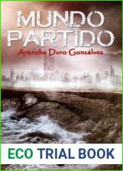 FICTION Mundo partido