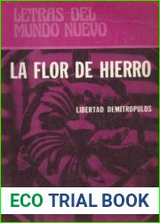 La flor de hierro