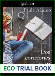 Dos corazones y un mismo amor (Spanish Edition)