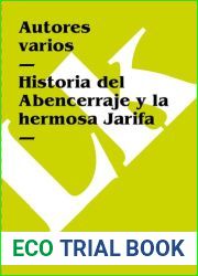 Historia del Abencerraje y la hermosa Jarifa