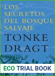 FICTION Los secretos del bosque salvaje