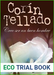 Creo ser un buen hombre (Corin Tellado) (Spanish Edition)