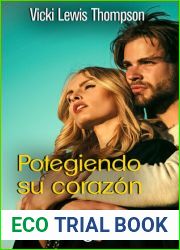 Protegiendo su corazon