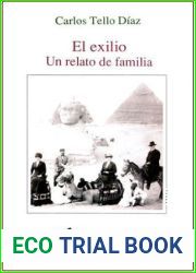 El exilio: Un relato de familia