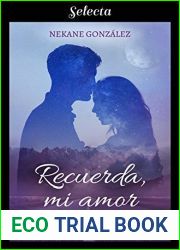 Recuerda, mi amor (Spanish Edition)