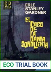El caso de la dama sonolienta