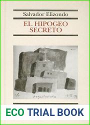 El hipogeo secreto