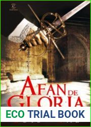 Afan de gloria (ESPASA NARRATIVA) (Spanish Edition)