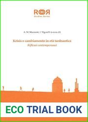 Krisis e cambiamento in eta tardoantica: Riflessi contemporanei (Italian Edition)